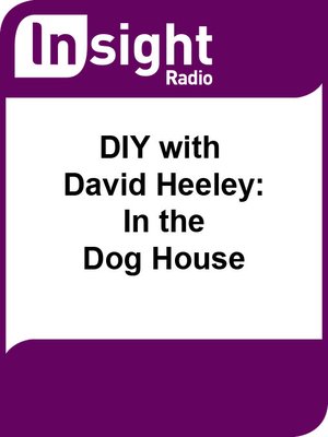 cover image of DIY with Dave Heeley: In the Dog House